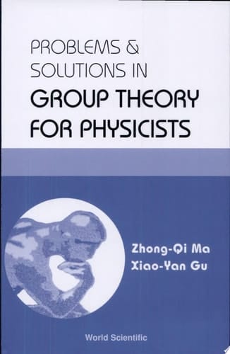 Problems & Solutions in Group Theory for Physicists