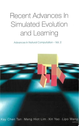 Recent Advances In Simulated Evolution And Learning