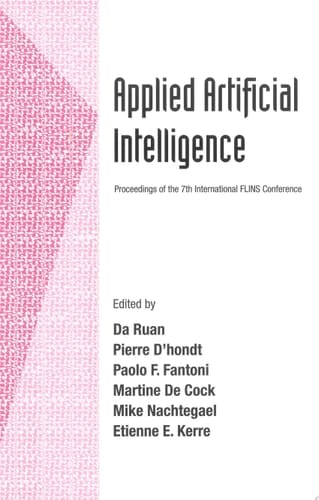 Applied Artificial Intelligence Proceedings of the 7th International FLINS Conference, Genova, Italy, 29-31 August 2006