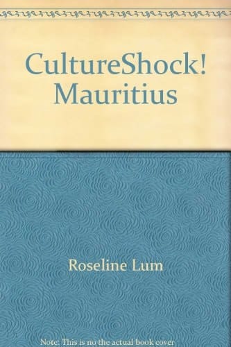 CultureShock! A Survival Guide to Customs and Etiquette, Mauritius
