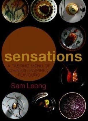 Sensations A Tasting Menu of Chinese-inspired Flavours