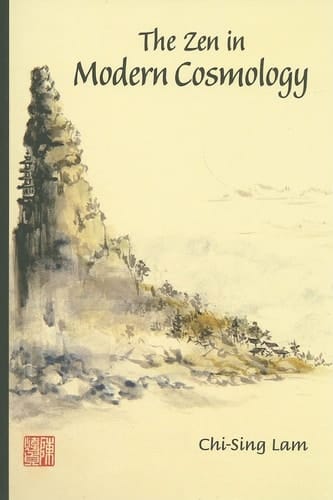 The Zen in Modern Cosmology