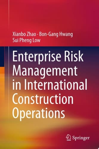 Enterprise Risk Management in International Construction Operations