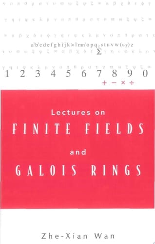Lectures on Finite Fields and Galois Rings
