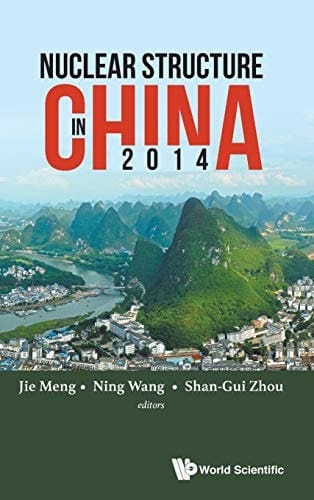 Nuclear Structure in China 2014 Proceedings of the 15th National Conference on Nuclear Structure in China, Guilin, China, 25-28 October 2014