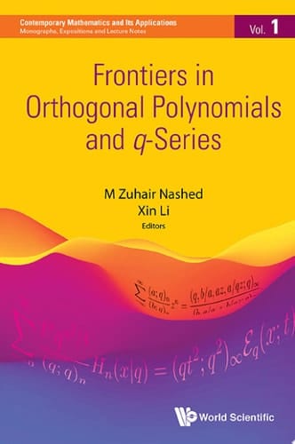 Frontiers in Orthogonal Polynomials and q-Series