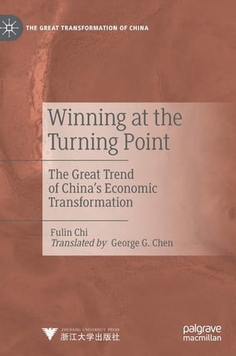Winning at the Turning Point The Great Trend of China’s Economic Transformation