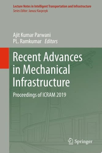 Recent Advances in Mechanical Infrastructure
