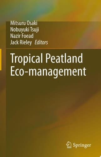 Tropical Peatland Eco-management