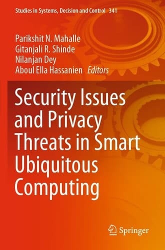 Security Issues and Privacy Threats in Smart Ubiquitous Computing