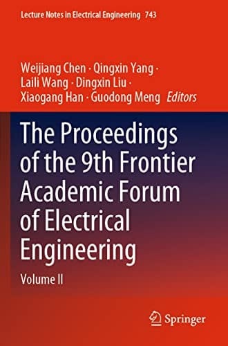 The Proceedings of the 9th Frontier Academic Forum of Electrical Engineering Volume II