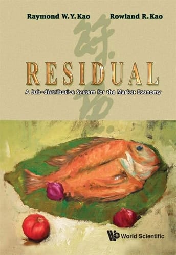 Residual and Sustainable Economy A Distributive System in the Market Economy for Sustainability