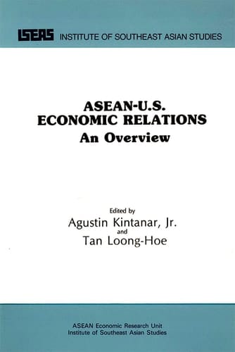 ASEAN-US Economic Relations An Overview