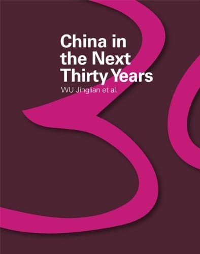 China in the Next Thirty Years