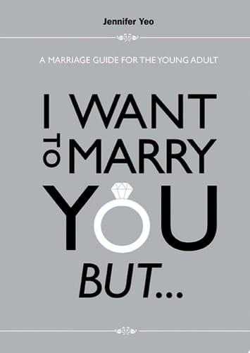I Want To Marry You But...: A Marriage Guide For The Young Adult A Marriage Guide for the Young Adult