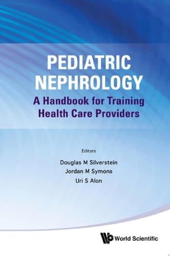 Pediatric Nephrology: A Handbook For Training Health Care Providers