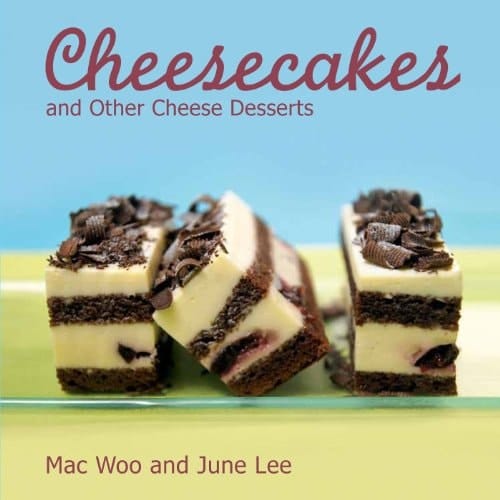 Cheesecakes and other Cheese Desserts