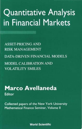 Quantitative Analysis In Financial Markets: Collected Papers Of The New York University Mathematical Finance Seminar (Vol Ii)