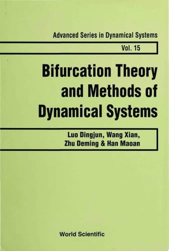 Bifurcation Theory And Methods Of Dynamical Systems