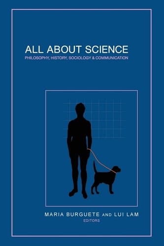 All about Science Philosophy, History, Sociology & Communication