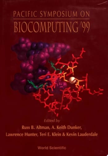 Biocomputing '99 - Proceedings Of The Pacific Symposium