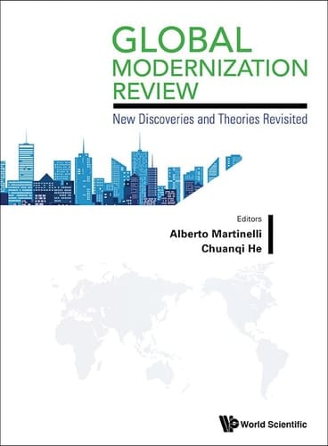 Global Modernization Report 2013 Selections of the First International Modernization Forum