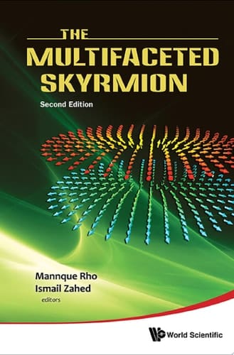 Multifaceted Skyrmion, The (Second Edition)