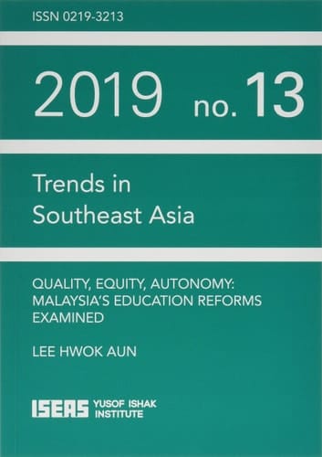 Quality, Equity, Autonomy Malaysia’s Education Reforms Examined