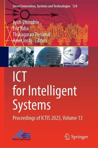 ICT for Intelligent Systems - Proceedings of ICTIS 2025, Volume 13