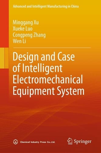 Design and Case of Intelligent Electromechanical Equipment System