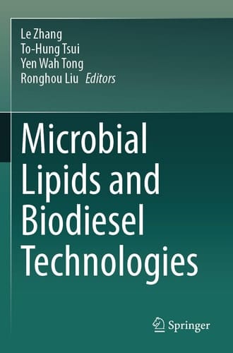 Microbial Lipids and Biodiesel Technologies