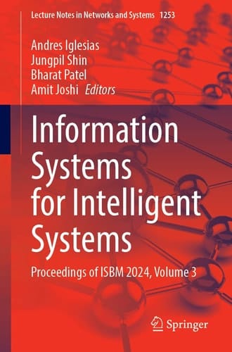 Information Systems for Intelligent Systems Proceedings of ISBM 2024, Volume 3