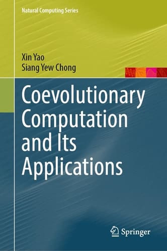 Coevolutionary Computation and Its Applications