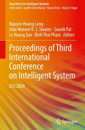 Proceedings of Third International Conference on Intelligent System ICIS 2024