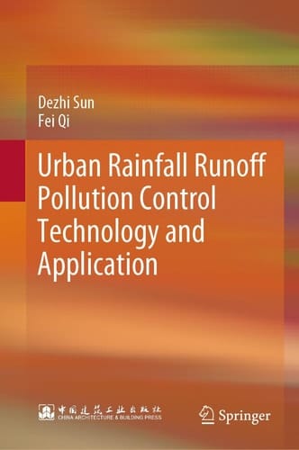 Urban Rainfall Runoff Pollution Control Technology and Application