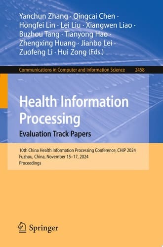 Health Information Processing. Evaluation Track Papers