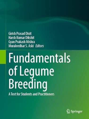 Fundamentals of Legume Breeding A Text for Students and Practitioners