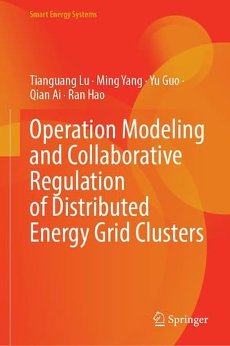 Operation Modeling and Collaborative Regulation of Distributed Energy Grid Clusters