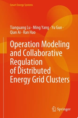Operation Modeling and Collaborative Regulation of Distributed Energy Grid Clusters