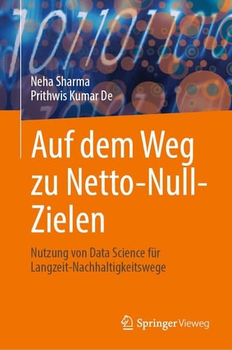 Auf Dem Weg Zu Netto-Null-Zielen Nutzung Von Data Science Für Langzeit-Nachhaltigkeitswege