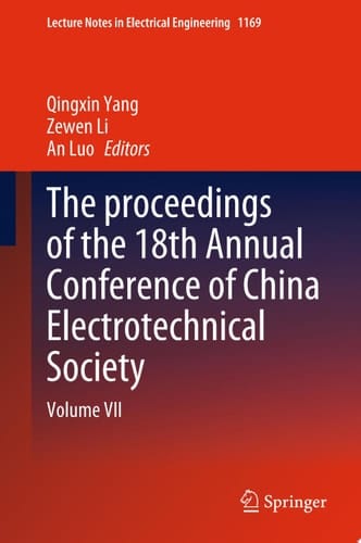 The proceedings of the 18th Annual Conference of China Electrotechnical Society