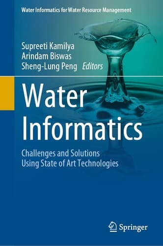 Water Informatics Challenges and Solutions Using State of Art Technologies