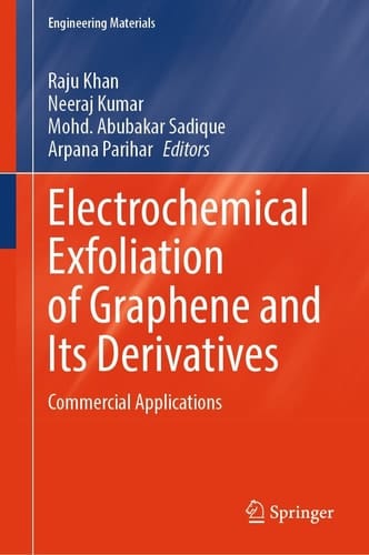 Electrochemical Exfoliation of Graphene and Its Derivatives - Commercial Applications