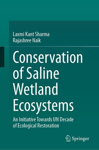 Conservation of Saline Wetland Ecosystems An Initiative towards UN Decade of Ecological Restoration