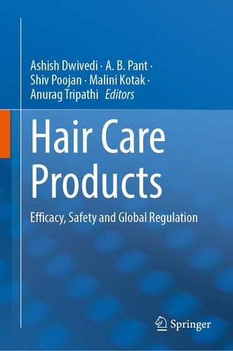 Hair Care Products Efficacy, Safety and Global Regulation