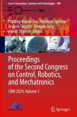 Proceedings of the Second Congress on Control, Robotics, and Mechatronics CRM 2024, Volume 1