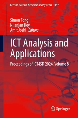 ICT Analysis and Applications Proceedings of ICT4SD 2024, Volume 8