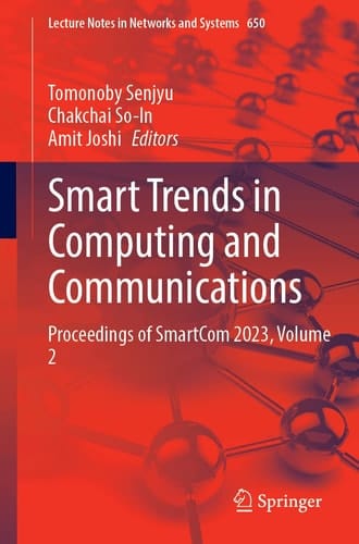 Smart Trends in Computing and Communications Proceedings of SmartCom 2023, Volume 2