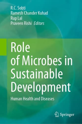 Role of Microbes in Sustainable Development Human Health and Diseases