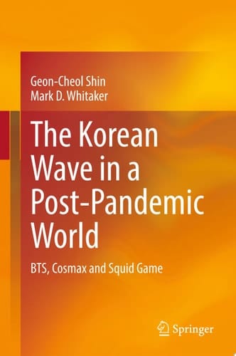 The Korean Wave in a Post-Pandemic World BTS, Cosmax and Squid Game